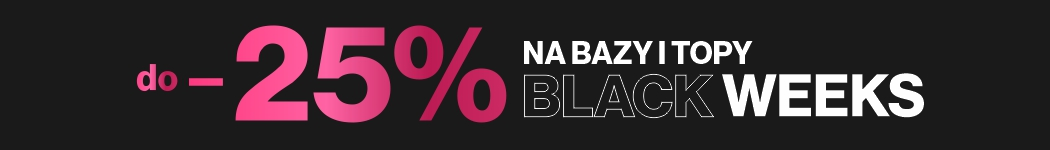 Black Weeks w Silcare do -25% na Bazy i Topy hybrydowe